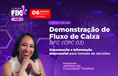 DEMONSTRAÇÃO DE FLUXO DE CAIXA (6 PONTOS - CF00631)