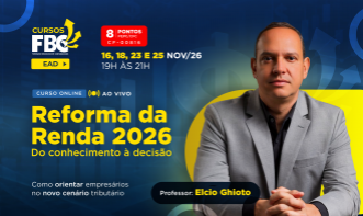 REFORMA DA RENDA 2026 - DO CONHECIMENTO À DECISÃO: COMO ORIENTAR EMPRESÁRIOS NO NOVO CENÁRIO TRIBUTÁRIO (CF00816)