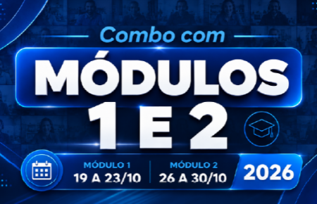 MÓDULOS 1 E 2 - OUTUBRO 2026