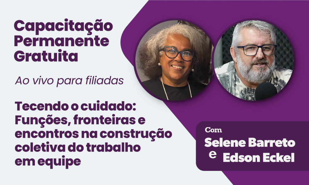 CAPACITAÇÃO PERMANENTE GRATUITA - AGOSTO 2025 - AO VIVO PARA FILIADAS