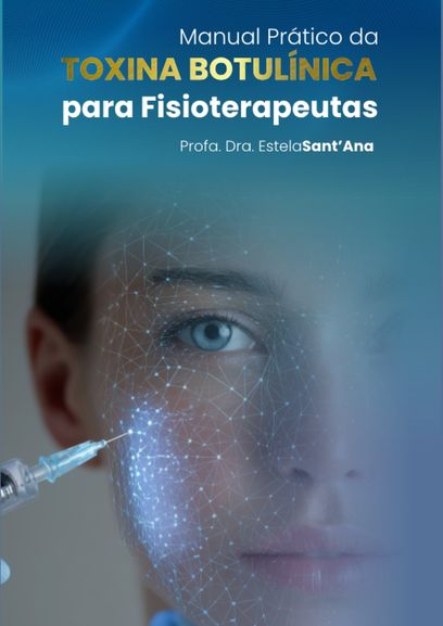 E-book Manual Prático da Toxina Botulínica para Fisioterapeutas