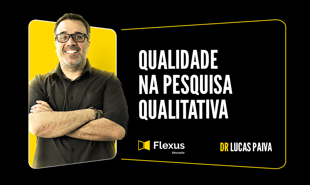 Qualidade na pesquisa qualitativa