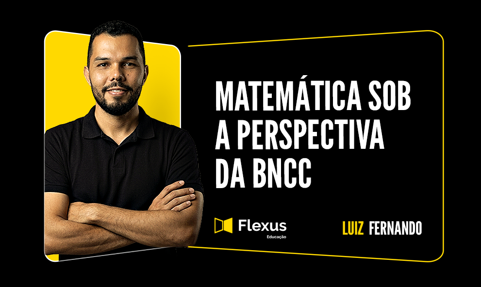 Matemática sob a Perspectiva BNCC