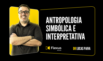 Antropologia Simbólica e Interpretativa