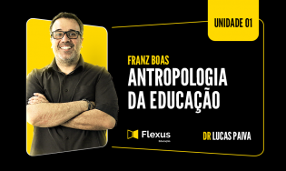 Franz Boas: Antropologia da Educação
