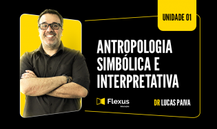 Antropologia Simbólica e Interpretativa