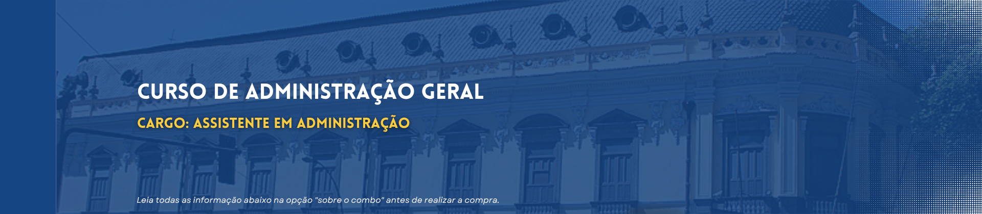 Curso de Administração Geral - Concurso Colégio Pedro II