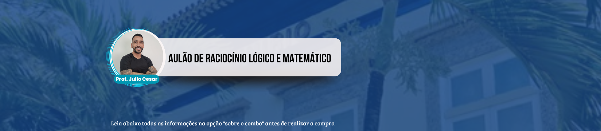 Aulão de Questões de Raciocínio Lógico - Concurso UNIRIO
