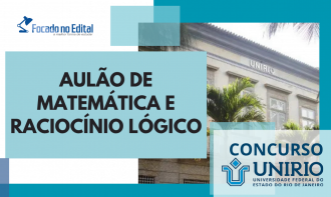 Aulão de Questões de Raciocínio Lógico - UNIRIO - 22/11/2025