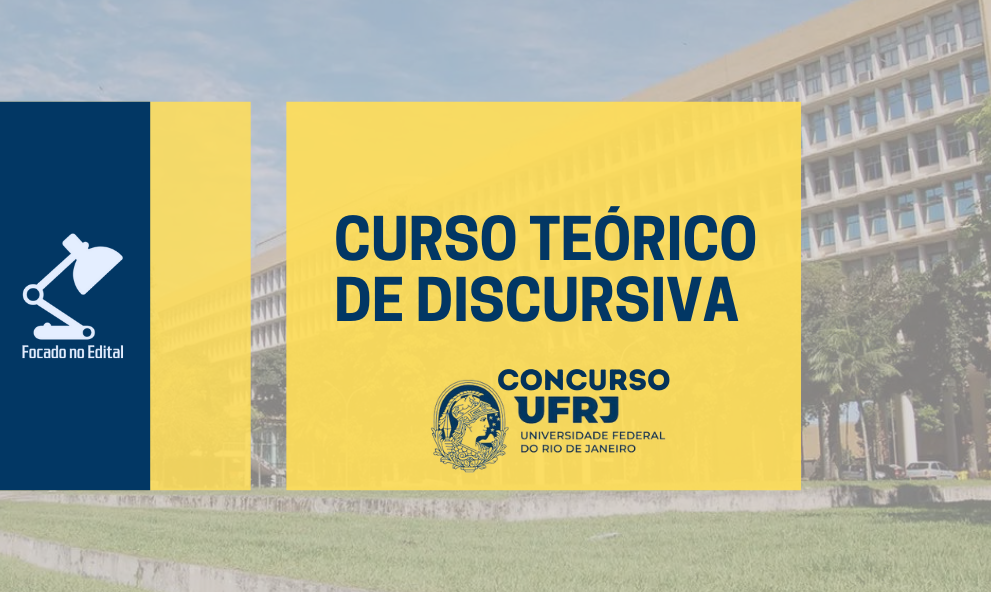 Curso Teórico de DISCURSIVA - Concurso UFRJ 2026
