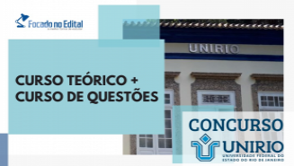 Curso Teórico + Curso de Questões UNIRIO