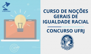 Curso de noções gerais de Igualdade Racial