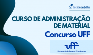 Curso de Administração de Material - Concurso UFF
