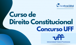 Curso de Direito Constitucional - Concurso UFF