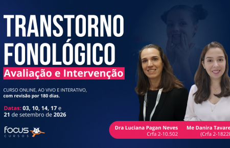 Transtorno Fonológico: Avaliação Diagnóstica e Abordagens Terapêuticas