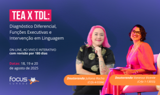 TEA x TDL: Diagnóstico Diferencial, Funções Executivas e Intervenção em Linguagem