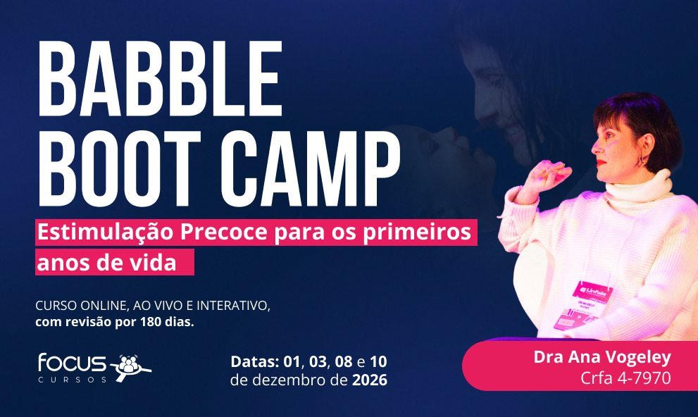 Babble Boot Camp - Estimulação Precoce para os primeiros anos de vida