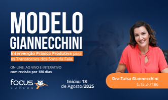 MODELO GIANNECCHINI - Intervenção Práxico Produtiva para os Transtornos dos Sons da Fala
