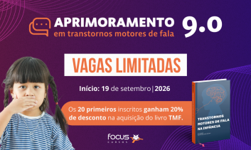 MATRÍCULA - Aprimoramento em Transtorno Motores de Fala - Turma 9.0