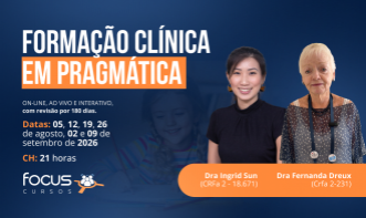 FORMAÇÃO CLÍNICA EM PRAGMÁTICA - Protocolos, análise funcional e planejamento terapêutico