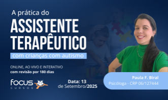 A PRÁTICA DO ASSISTENTE TERAPÊUTICO COM CRIANÇAS COM AUTISMO