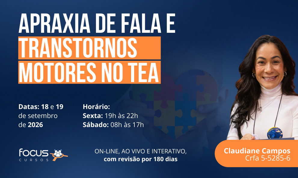 Apraxia de Fala e Transtornos Motores no TEA