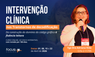 Intervenção Clínica nos Transtornos da Decodificação
