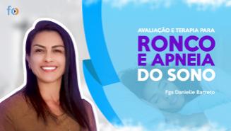 Avaliação e Terapia para Ronco e Apneia do Sono