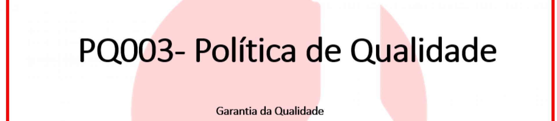 PQ003- Política de Qualidade - 2026