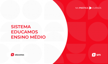 CURSO DE IMPLANTAÇÃO - SISTEMA EDUCAMOS - ENSINO MÉDIO - 2026-27