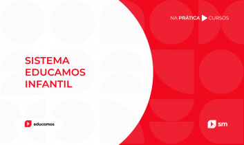 CURSO DE IMPLANTAÇAO - SISTEMA EDUCAMOS ENSINO INFANTIL - 2026-27