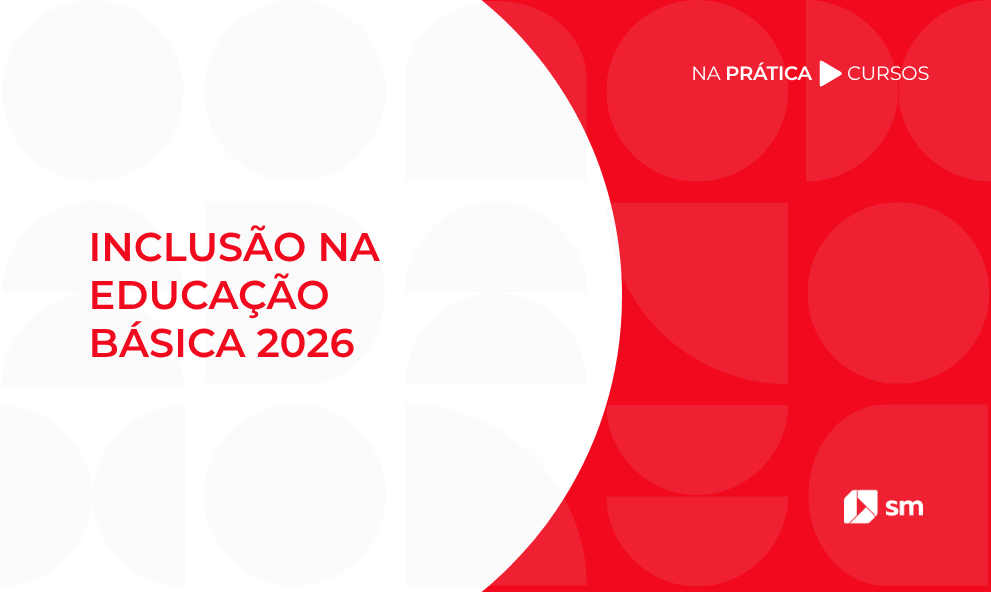 Inclusão na Educação Básica - Estratégias Práticas para Educadores