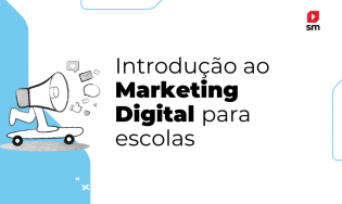 [ATN] Introdução ao Marketing Digital para Escolas