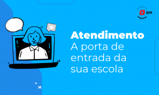 [ATN] Atendimento – A porta de entrada da sua escola.