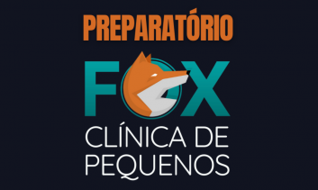 Preparatório FOX Clínica de Pequenos 2026