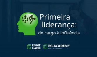 Primeira liderança: do cargo à influência