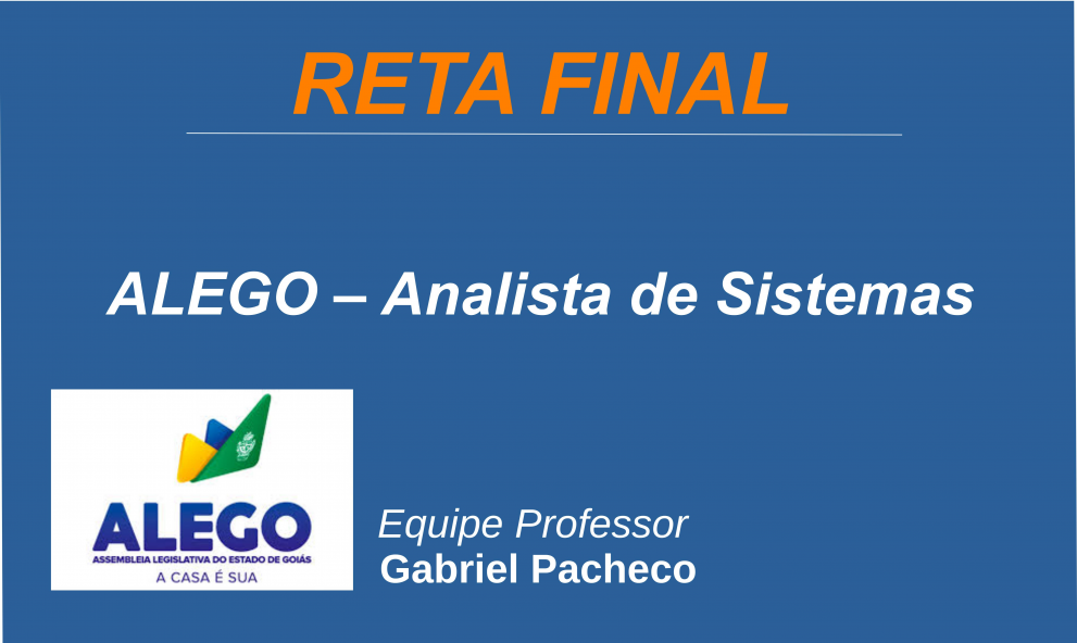 ALEGO - Analista Legislativo - Analista de Sistemas