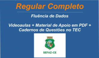 SEFAZ-CE - Gestão Fazendária - Fluência de Dados.