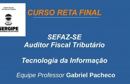 SEFAZ-SE - Conhecimentos Específicos de TI - Auditor Fiscal Tributário - Tecnologia da Informação