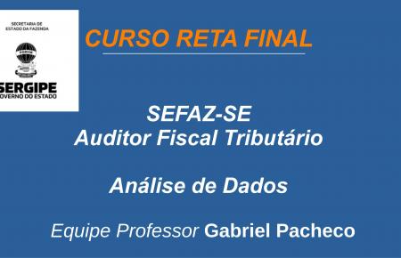 SEFAZ-SE - Análise de Dados - Auditor Fiscal Tributário - Geral - 2025