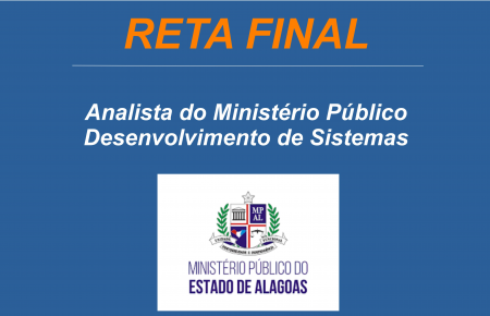 MPAL - Analista do Ministério Público - Desenvolvimento de Sistemas.