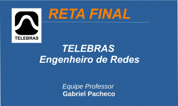 TELEBRÁS - Engenheiro de Redes