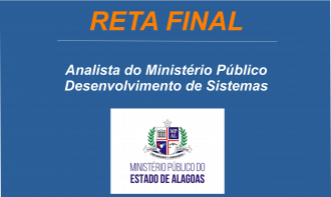 MPAL - Analista do Ministério Público - Desenvolvimento de Sistemas.