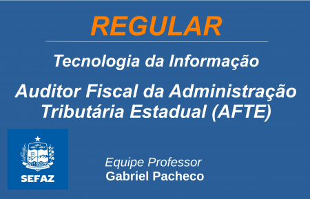 SEFAZ-AL - AFTE - Tecnologia da Informação - Completo.
