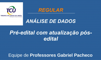 TCU - Análise de Dados - Pré-edital - AUFC-CE