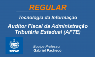 SEFAZ-AL - AFTE - Tecnologia da Informação - Completo.