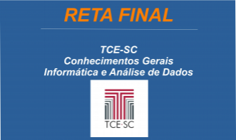 TCE-SC - Conhecimentos Gerais - Informática e Análise de Dados