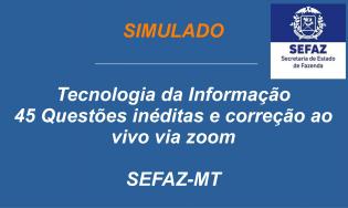 SEFAZ-MT - Simulado de TI com correção ao vivo.
