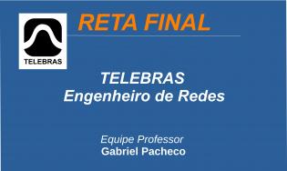 TELEBRÁS - Engenheiro de Redes