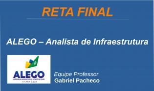 ALEGO - Analista Legislativo - Analista de Infraestrutura
